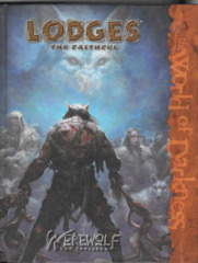 Werewolf: The Forsaken Lodges: The Faithful HC 30101